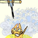 Miffin the kitten looking at the budgie and constantly tempted to do naughty murderous things by the voices of the nine lives of his ancestors. Things he knows his loveable owner will hate 